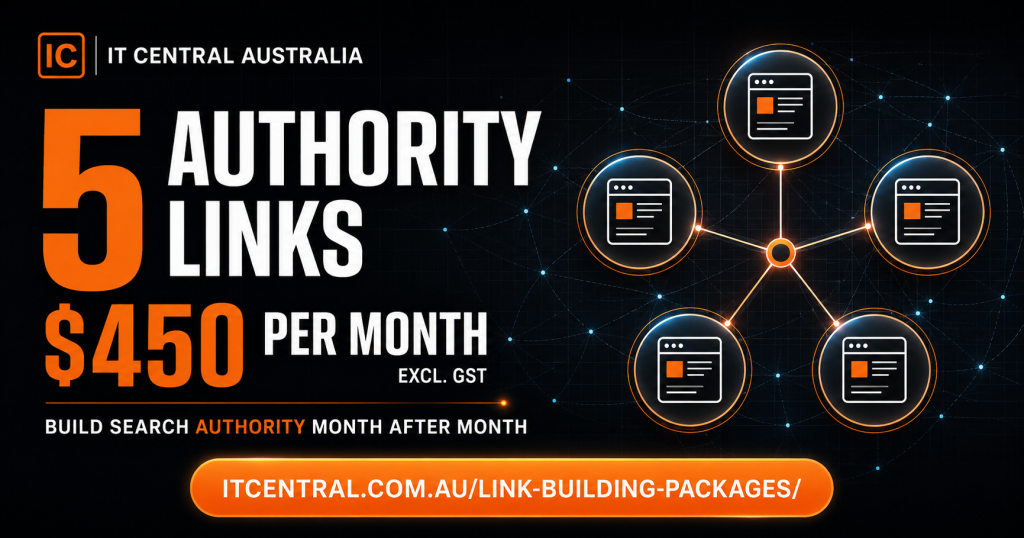 IT Central Australia - SEO Authority Link Building Packages